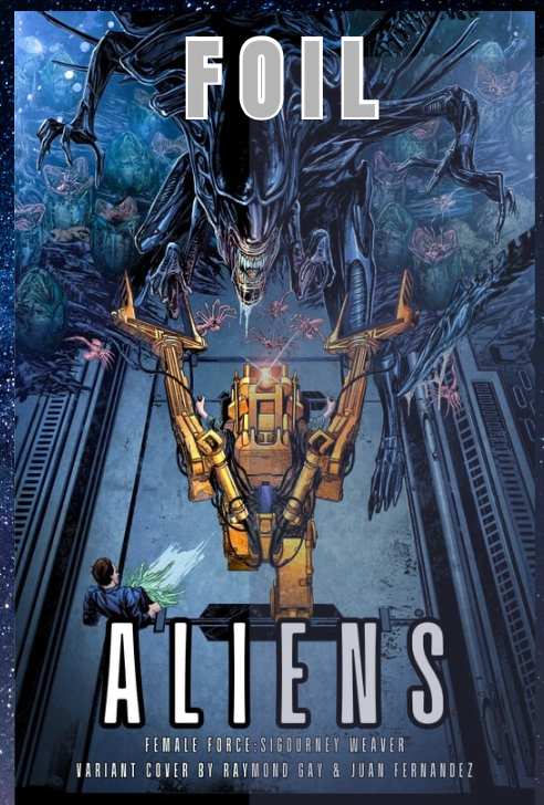 Signed by Raymond Gay. Female Force: Sigourney Weaver Aliens Akira Homage Foil LTD 25